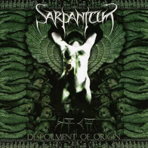 Sarpanitum : Despoilment of Origin